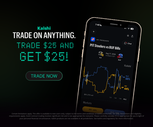 Kalshi. Trade on anything. Trade $25 and get $25 with code CAPREDICTS.